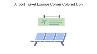 Airport Travel Lounge Corner Colored Icon In Powerpoint Pptx Png And Editable Eps Format