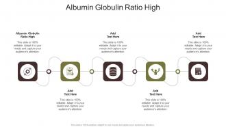 Albumin Globulin Ratio High In Powerpoint And Google Slides Cpb