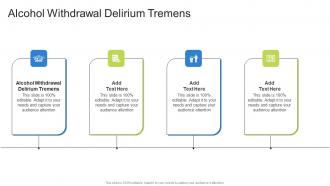 Alcohol Withdrawal Delirium Tremens In Powerpoint And Google Slides Cpb