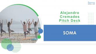 Alejandro cremades pitch deck soma ppt template