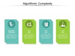 Algorithmic complexity ppt powerpoint presentation portfolio graphic tips cpb