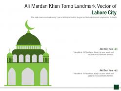 Ali mardan khan tomb landmark vector of lahore city powerpoint presentation ppt template