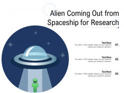 Alien coming out from spaceship for research