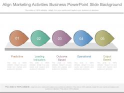 Align marketing activities business powerpoint slide background