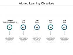 Aligned learning objectives ppt powerpoint presentation outline graphic tips cpb