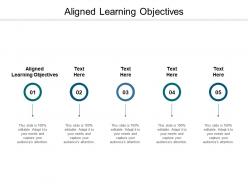 Aligned Learning Objectives Ppt Powerpoint Presentation Outline Graphic ...