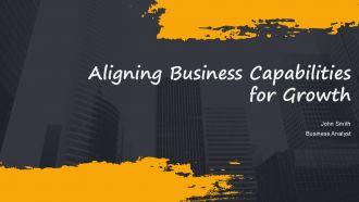 Aligning Business Capabilities PPT Slides AT