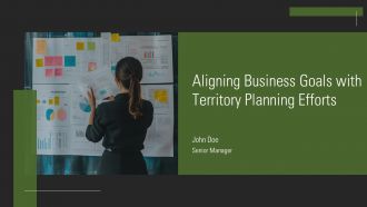 Aligning Business Goals With Territory Planning Efforts PPT Structure AT