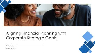 Aligning Financial Planning With Corporate Strategic Goals PPT Presentation AT