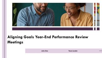 Aligning Goals Year End Performance Review Meetings PPT Presentation AT Aligning Goals Year End Performance Review Meetings PPT Presentation AT