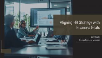Aligning HR Strategy With Business Goals PPT Structure AT
