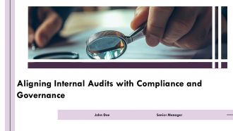 Aligning Internal Audits With Compliance And Governance PPT Graphics AT