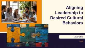Aligning Leadership To Desired Cultural Behaviors PPT Sample AT
