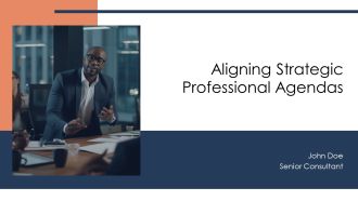 Aligning Strategic Professional Agendas PPT Sample AT