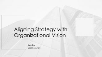 Aligning Strategy With Organizational Vision PPT Template AT