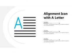 Alignment icon with a letter