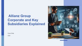 Allianz Group Corporate And Key Subsidiaries Explained PPT Summary AT Allianz Group Corporate And Key Subsidiaries Explained PPT Summary AT