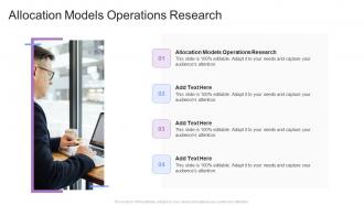 Allocation Models Operations Research In Powerpoint And Google Slides Cpb