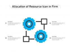 Allocation of resource icon in firm