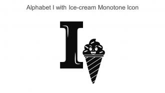 Alphabet I With Ice Cream Monotone Icon In Powerpoint Pptx Png And Editable Eps Format