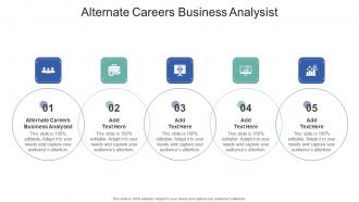Alternate Careers Business Analysist In Powerpoint And Google Slides Cpb
