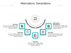Alternations generations ppt powerpoint presentation slides graphics pictures cpb