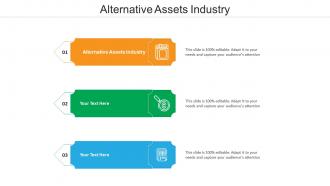Alternative assets industry ppt powerpoint presentation professional show cpb