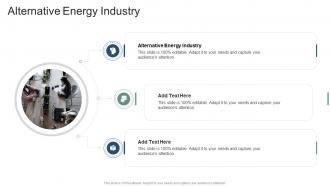 Alternative Energy Industry In Powerpoint And Google Slides Cpb