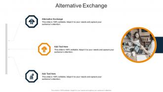 Alternative Exchange In Powerpoint And Google Slides Cpb