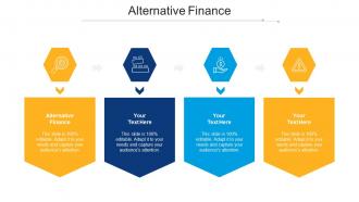 Alternative Finance Ppt PowerPoint Presentation Infographics Background Cpb