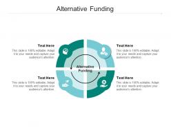 Alternative funding ppt powerpoint presentation slides designs cpb