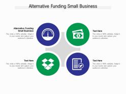 Alternative funding small business ppt powerpoint presentation inspiration ideas cpb