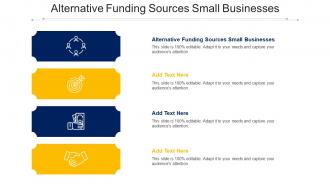 Alternative Funding Sources Small Businesses Ppt Powerpoint Presentation Model Guide Cpb