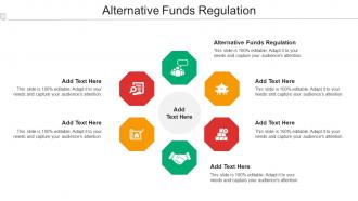 Alternative Funds Regulation Ppt Powerpoint Presentation Inspiration Background Images Cpb