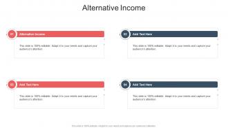 Alternative Income In Powerpoint And Google Slides Cpb