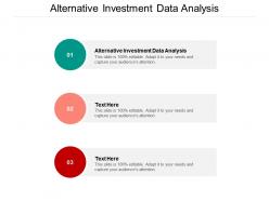Alternative investment data analysis ppt powerpoint presentation icon background image cpb