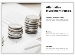 Alternative investment funds ppt powerpoint presentation layouts graphics cpb