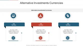 Alternative Investments Currencies In Powerpoint And Google Slides Cpb