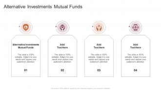 Alternative Investments Mutual Funds In Powerpoint And Google Slides Cpb