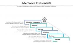 Alternative investments ppt powerpoint presentation inspiration show cpb