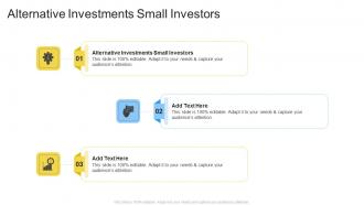 Alternative Investments Small Investors In Powerpoint And Google Slides Cpb
