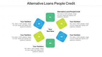 Alternative loans people credit ppt powerpoint presentation gallery slides cpb