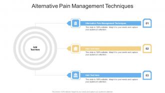 Alternative Pain Management Techniques In Powerpoint And Google Slides Cpb