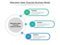 Alternative sales channels business model ppt powerpoint presentation model elements cpb