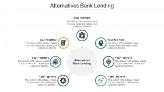 Alternatives bank lending ppt powerpoint presentation inspiration examples cpb