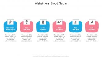 Alzheimers Blood Sugar In Powerpoint And Google Slides Cpb