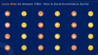 Amazon CRM How To Excel Ecommerce Sector Powerpoint Presentation Slides Strategy CD V Visual Content Ready
