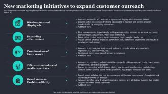 Amazon Strategic Plan To Emerge As Market Leader New Marketing Initiatives To Expand Customer