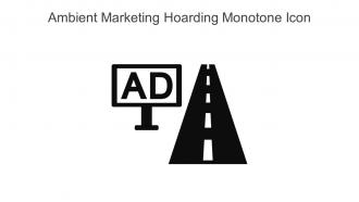 Ambient Marketing Hoarding Monotone Icon In Powerpoint Pptx Png And Editable Eps Format
