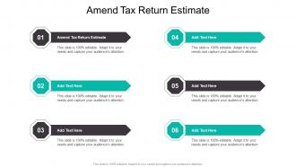 Amend Tax Return Estimate In Powerpoint And Google Slides Cpb